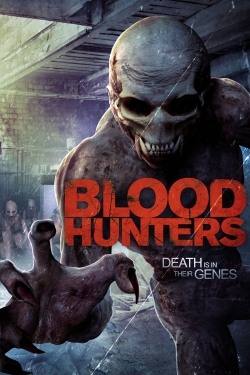 watch free Blood Hunters hd online