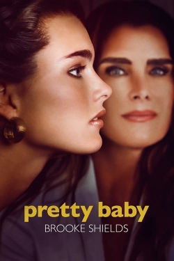 watch free Pretty Baby: Brooke Shields hd online