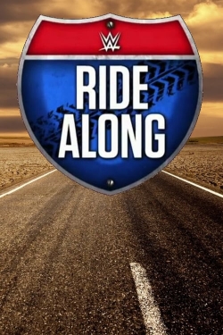 watch free WWE Ride Along hd online