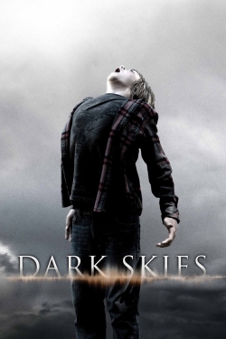 watch free Dark Skies hd online