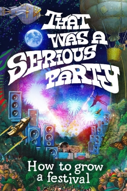 watch free That Was a Serious Party hd online