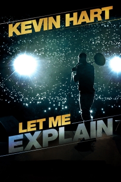 watch free Kevin Hart: Let Me Explain hd online