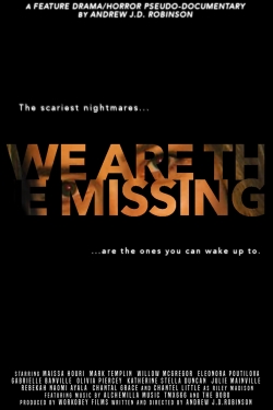 watch free We Are The Missing hd online