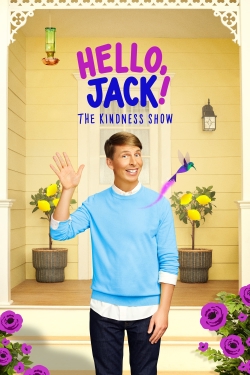 watch free Hello, Jack! The Kindness Show hd online