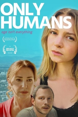 watch free Only Humans hd online