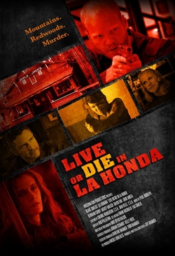 watch free Live or Die in La Honda hd online