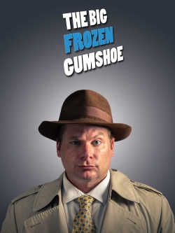 watch free The Big Frozen Gumshoe hd online