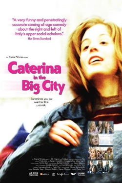 watch free Caterina in the Big City hd online