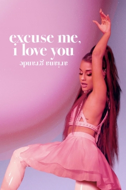 watch free ariana grande: excuse me, i love you hd online