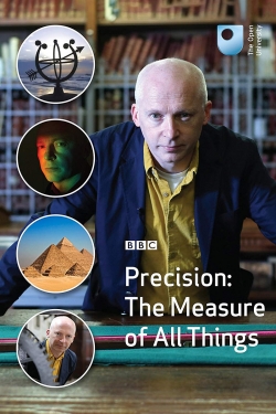 watch free Precision: The Measure of All Things hd online