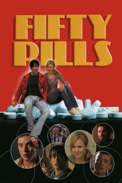 watch free Fifty Pills hd online