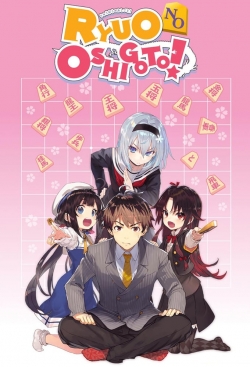 watch free The Ryuo's Work is Never Done! hd online