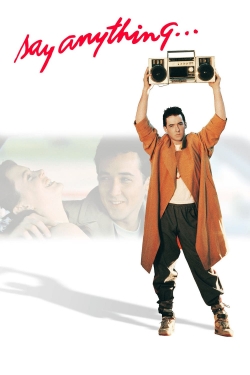 watch free Say Anything... hd online