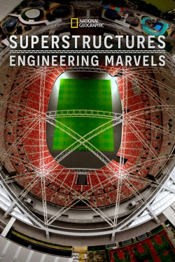 watch free Superstructures: Engineering Marvels hd online