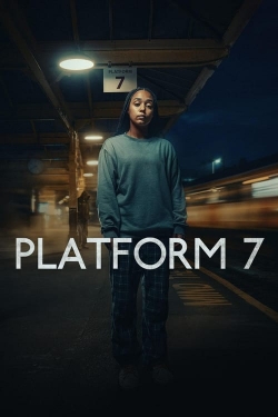 watch free Platform 7 hd online