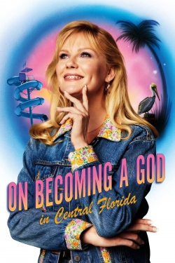 watch free On Becoming a God in Central Florida hd online