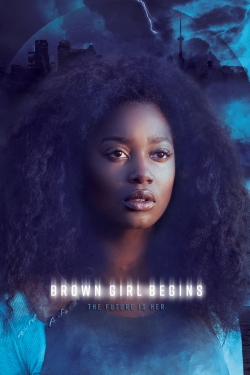 watch free Brown Girl Begins hd online