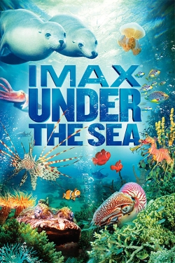 watch free Under the Sea 3D hd online