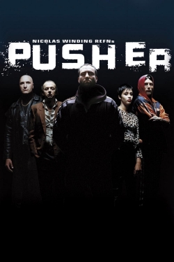 watch free Pusher hd online