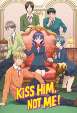 watch free Kiss Him, Not Me hd online