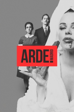 watch free Arde Madrid hd online