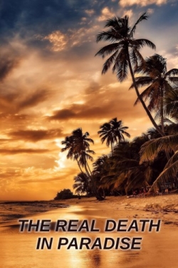 watch free The Real Death in Paradise hd online