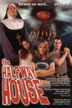 watch free The Halfway House hd online