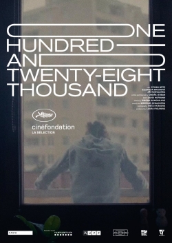 watch free One Hundred and Twenty-Eight Thousand hd online