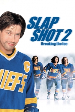 watch free Slap Shot 2: Breaking the Ice hd online