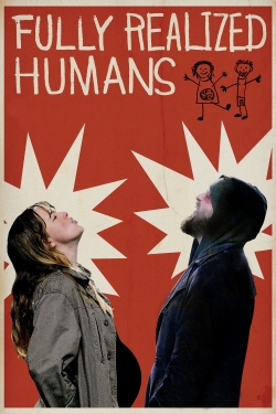 watch free Fully Realized Humans hd online