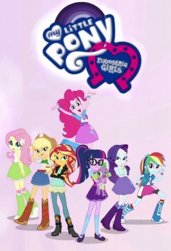 watch free My Little Pony: Equestria Girls hd online