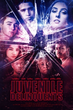 watch free Juvenile Delinquents hd online