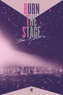 watch free Burn the Stage: The Movie hd online