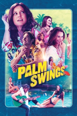 watch free Palm Swings hd online