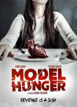watch free Model Hunger hd online