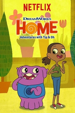 watch free Home: Adventures with Tip & Oh hd online