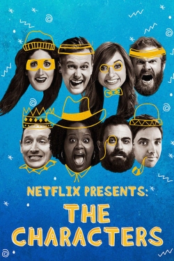 watch free Netflix Presents: The Characters hd online