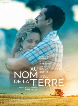 watch free Au nom de la terre hd online