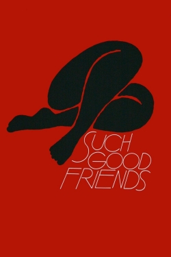 watch free Such Good Friends hd online