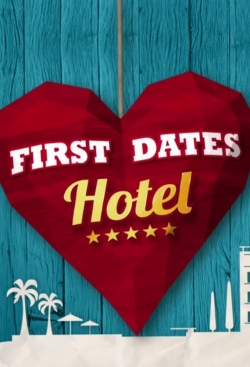 watch free First Dates Hotel hd online