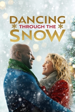 watch free Dancing Through the Snow hd online