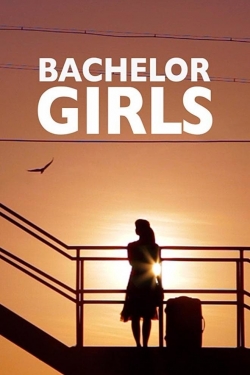 watch free Bachelor Girls hd online