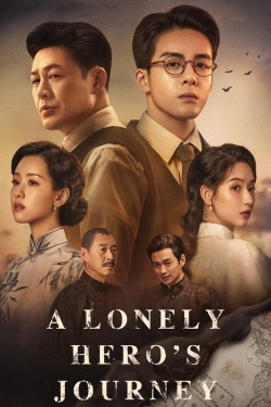 watch free A Lonely Hero's Journey hd online