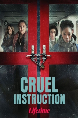 watch free Cruel Instruction hd online