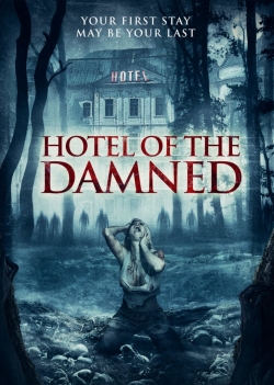 watch free Hotel of the Damned hd online