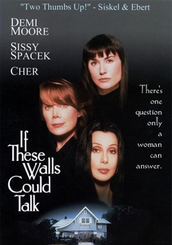 watch free If These Walls Could Talk hd online