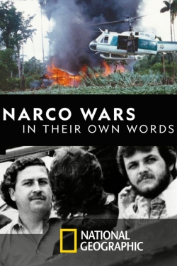 watch free Narco Wars: In Their Own Words hd online