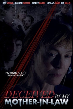 watch free Deceived by My Mother-In-Law hd online