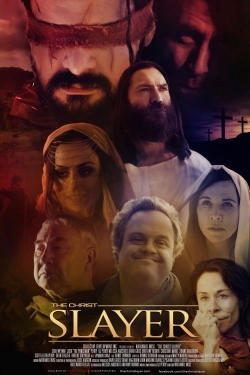 watch free The Christ Slayer hd online