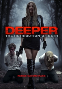 watch free Deeper: The Retribution of Beth hd online